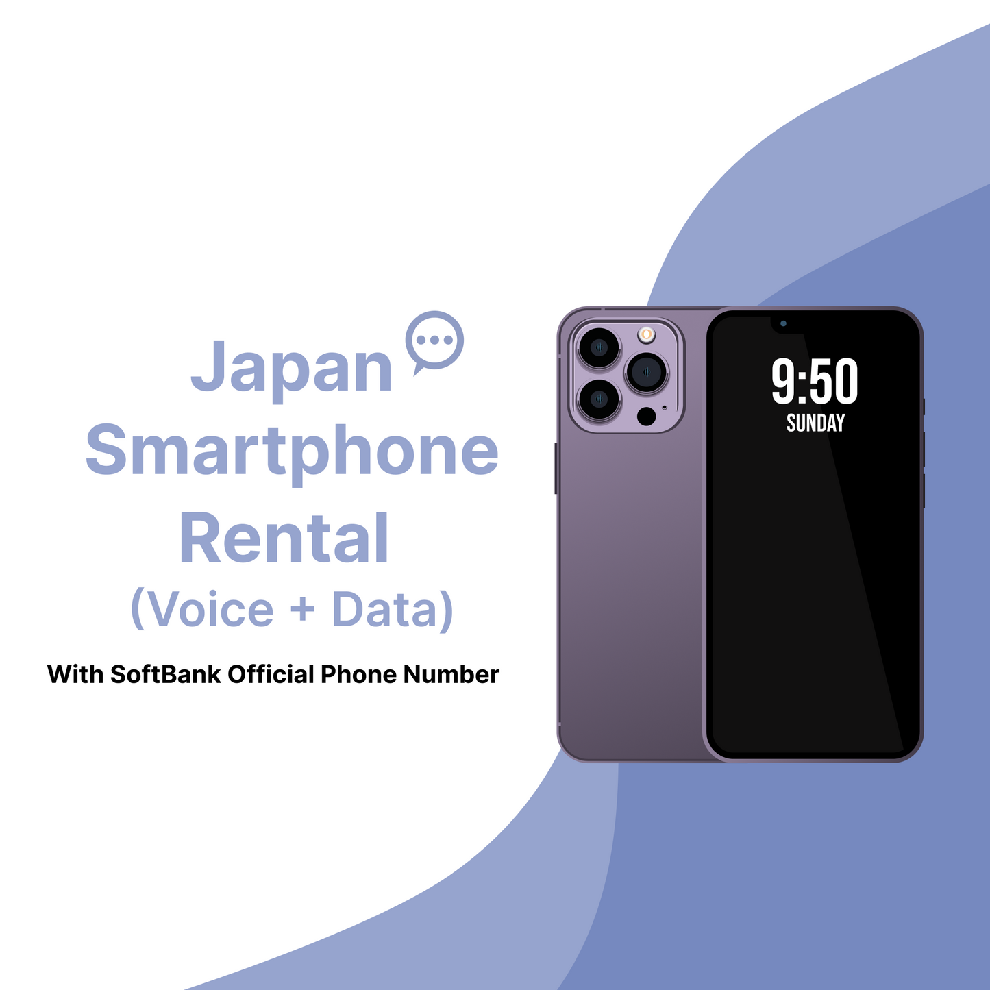 Japan Smartphone Rental (Voice + Data) with SoftBank Official Phone Number